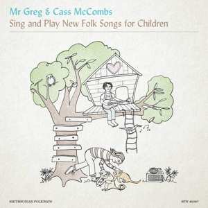 LP Cass McCombs: Sing and Play New Folk Songs for Children