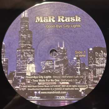 LP M&R Rush: Good-Bye City Lights