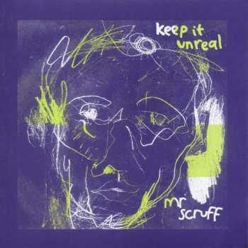 CD Mr. Scruff: Keep It Unreal
