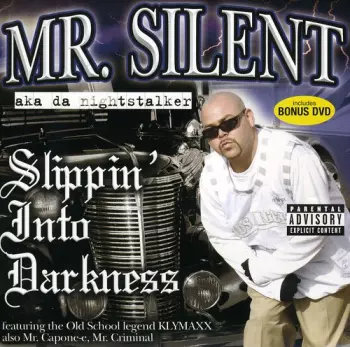 Slippin' Into Darkness