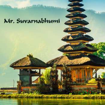 Album Mr. Suvarnabhumi: E60
