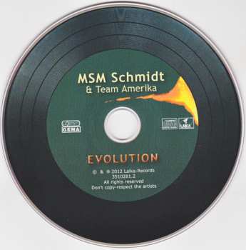 CD MSM Schmidt: Evolution