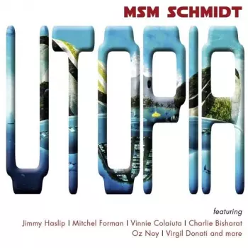 Mitchel Forman: Utopia