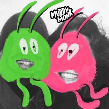 LP Muddy Monk: Bingo Paradis