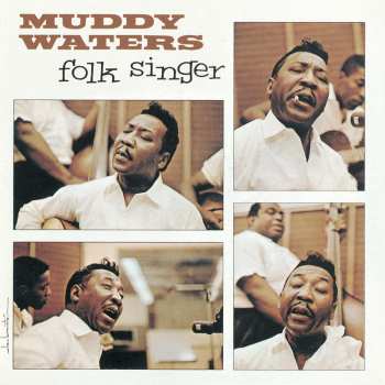 LP Muddy Waters: Folk Singer (mono)