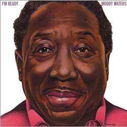 LP Muddy Waters: I'm Ready LTD