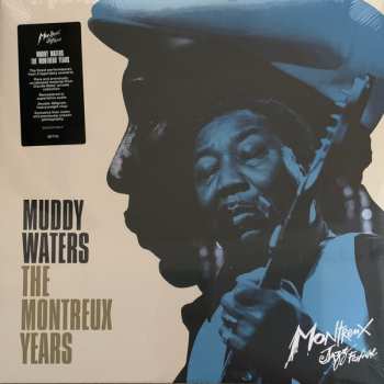 2LP Muddy Waters: The Montreux Years