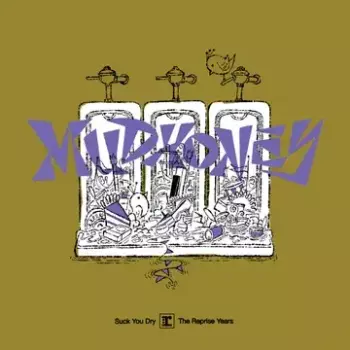 Mudhoney: Suck You Dry: The Reprise Years