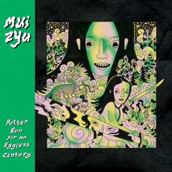 Album Mui Zyu: Rotten Bun For An Eggless Century 
