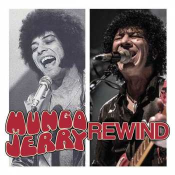 2CD Mungo Jerry: Rewind