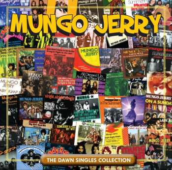2CD Mungo Jerry: The Dawn Singles Collection