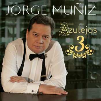 Album Muniz,jorge: Azulejos 3