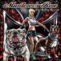 Murderer's Row: The Bully Breed