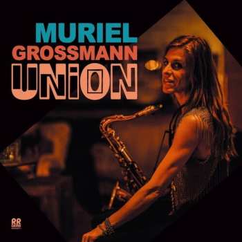 Album Muriel Grossmann: Union
