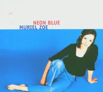 Muriel Zoe: Neon Blue