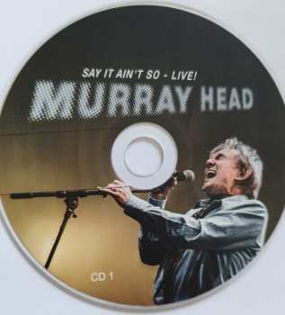 2CD Murray Head: Say It Ain't So - Live!
