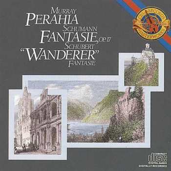 CD Robert Schumann: Fantasie, Op.17 / "Wanderer" Fantasie