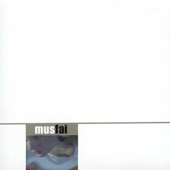 Album M.U.S: Fai