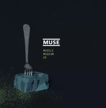 Muse: Muscle Museum