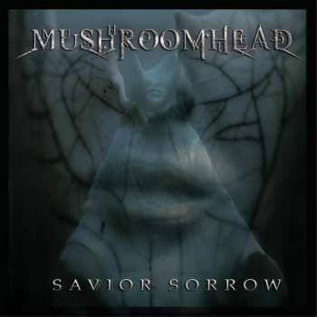 LP Mushroomhead: Savior Sorrow