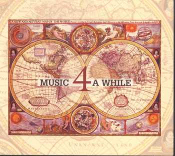 Album Music 4 A While: Music 4 A While