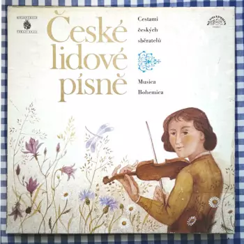 České lidové písně / Cestami českých sběratelů (4LP box)