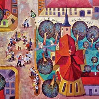 Album Musica Folklorica: Rok Na Slovácku