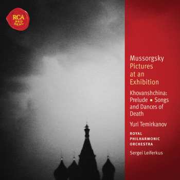 Album Modest Mussorgsky: Pictures At An Exhibition / Songs And Dances Of Death / Khovanshchina Prelude