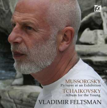 Album Pyotr Ilyich Tchaikovsky: Mussorgsky: Pictures At An Exhibition / Tchaikovsky: Album For The Young