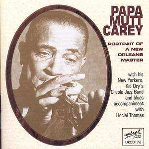 Album Mutt Carey: Portrait Of A New Orleans Master