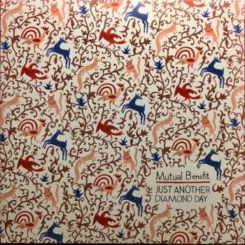 LP Mutual Benefit: Just Another Diamond Day LTD