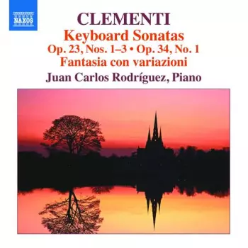 Keyboard Sonatas Op. 23, Nos. 1-3; Op. 34, No. 1