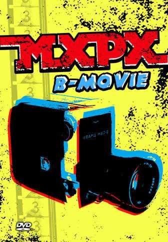 CD/DVD MxPx: B-Movie