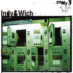 Album Indy & Wich: My 3