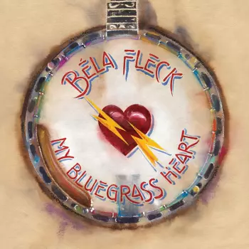 Béla Fleck: My Bluegrass Heart