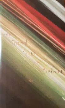 My Friend Peter: In Between