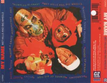 CD My Name: Wet Hills And Big Wheels
