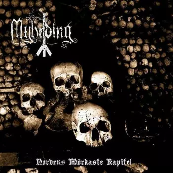 Myhrding: Nordens Mörkaste Kapitel
