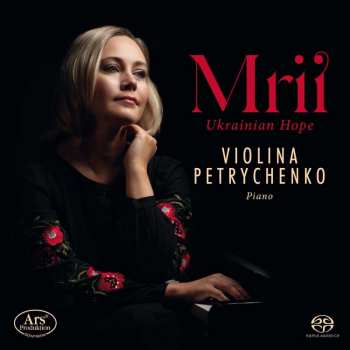 SACD Violina Petrychenko: Mrii – Ukrainian Hope