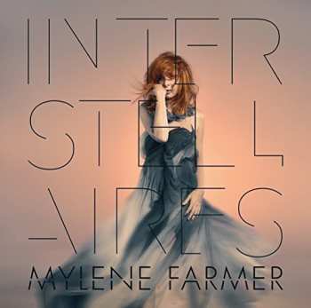 CD Mylène Farmer: Interstellaires LTD | NUM