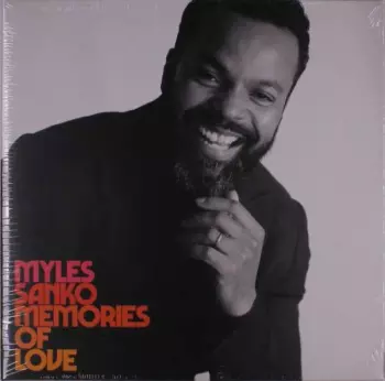Myles Sanko: Memories Of Love