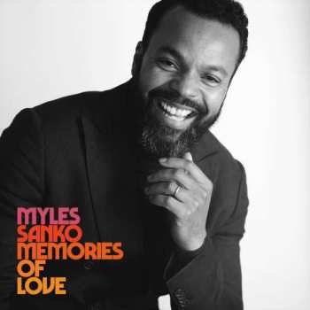 CD Myles Sanko: Memories Of Love 
