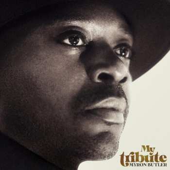 Album Myron Butler: My Tribute