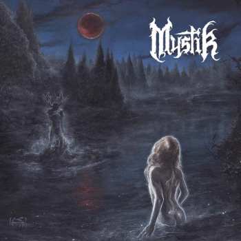 LP Mystik: Mystik LTD