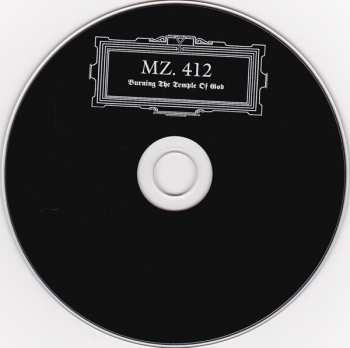 CD Mz.412: Burning The Temple Of God