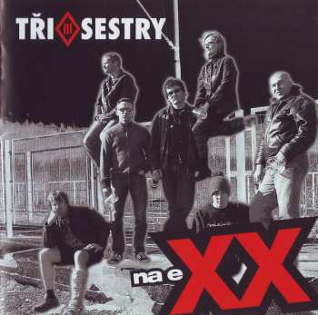 CD Tři Sestry: Na Exx