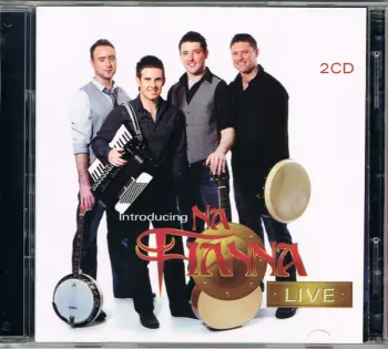 Introducing Na Fianna Live