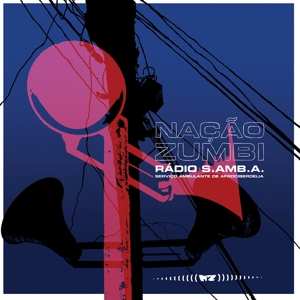 Album Nação Zumbi: Radio S.AMB.A.