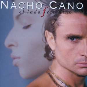 LP/CD Nacho Cano: El Lado Femenino