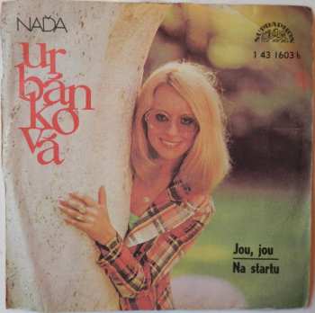 SP Naďa Urbánková: Jou, Jou / Na Startu
